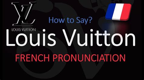 how is Louis Vuitton pronounce